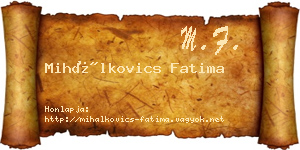 Mihálkovics Fatima névjegykártya